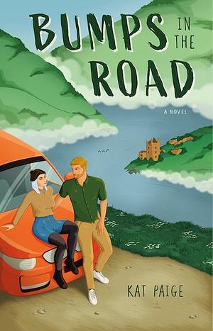 Bumps in the Road by Kat Paige