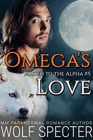 Omega's Love by Wolf Specter, Rosa Swann