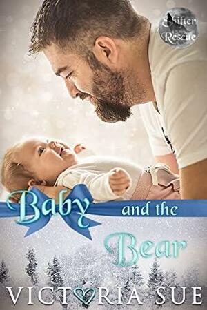 Baby and the Bear by Victoria Sue