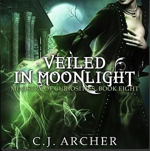 Veiled in Moonlight by C.J. Archer