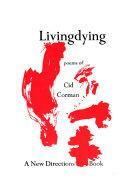 Livingdying, Poems by Cid Corman