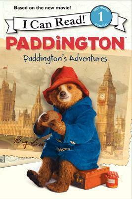 Paddington's Adventures (I Can Read!, Level 1) by Michael Bond, Annie Auerbach, Paul King