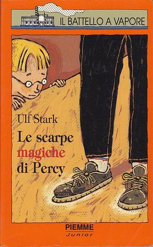 Le scarpe magiche di Percy by Ulf Stark