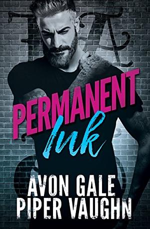 Permanent Ink by Avon Gale, Piper Vaughn