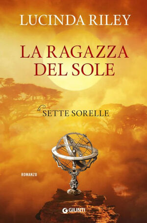 La ragazza del sole by Lucinda Riley