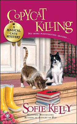Copycat Killing: A Magical Cats Mystery by Sofie Kelly