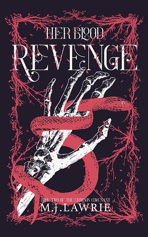 Her Blood Revenge by M.J. Lawrie