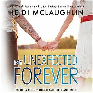 My Unexpected Forever by Heidi McLaughlin