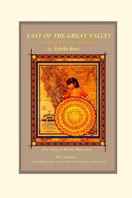 East of the Great Valley, Second Library Edition: The Story of Merab McCreary by Sylvia Ross
