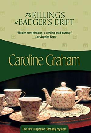 The Killings at Badger's Drift by Caroline Graham