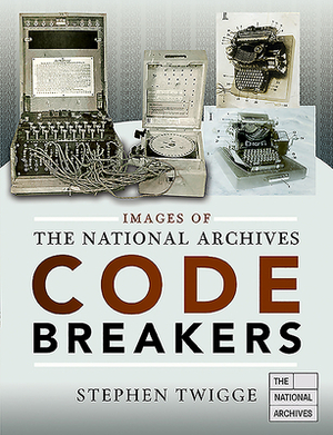 Codebreakers by Stephen Twigge