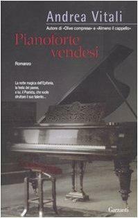 Pianoforte vendesi by Andrea Vitali