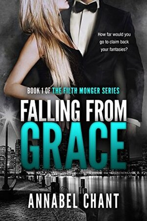 Falling from Grace by Annabel Chant