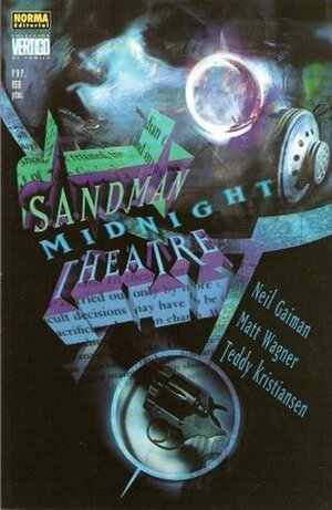 Sandman Midnight Theatre by Neil Gaiman, Teddy Kristiansen, Todd Klein, Matt Wagner