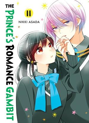 The Prince's Romance Gambit, Volume 11 by Nikki Asada