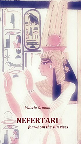 Nefertari, For Whom The Sun Rises. by Valeria Ornano