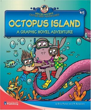 Octopus Island by Erica Farber, John R. Sansevere