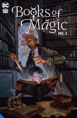 Books of Magic Vol. 3: Dwelling in Possibility by Kat Howard