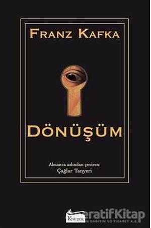 Dönüşüm by Franz Kafka