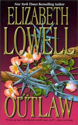 Outlaw by Elizabeth Lowell