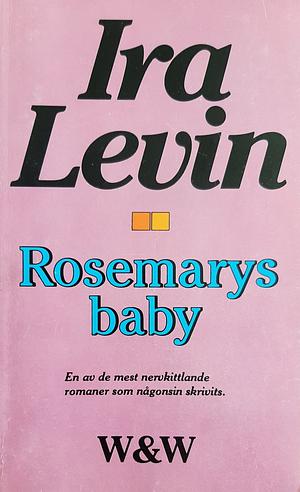 Rosemarys baby by Ira Levin