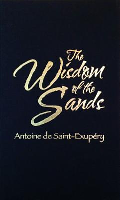 Wisdom of the Sands by Antoine de Saint-Exupéry