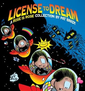 License to Dream by Pat Brady
