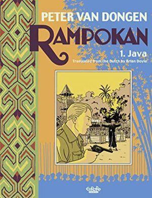 Rampokan: 1. Java by Brian Doyle, Peter van Dongen