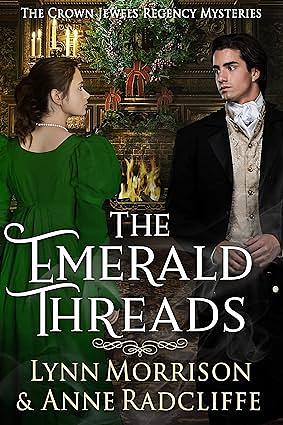 The Emerald Threads by Lynn Morrison, Anne Radcliffe