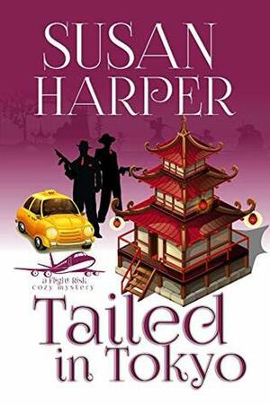 Tailed in Tokyo by Susan Harper