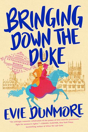 Bringing Down the Duke by Evie Dunmore