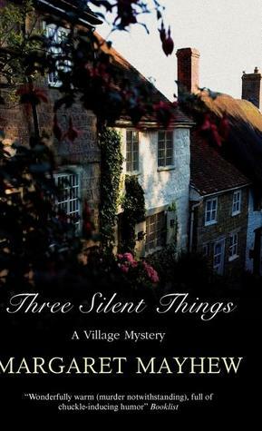 Three Silent Things by Margaret Mayhew