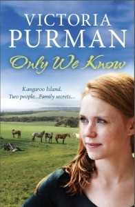Only We Know by Victoria Purman