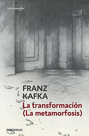 La transformación by Franz Kafka