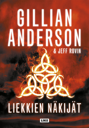 Liekkien näkijät by Gillian Anderson, Einari Aaltonen