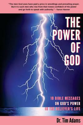 The Power of God by Tim Adams