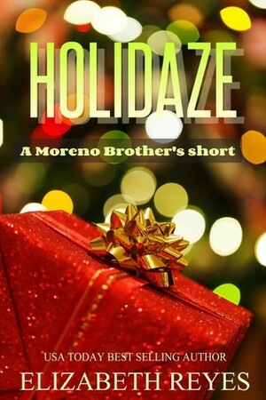 Holidaze by Elizabeth Reyes