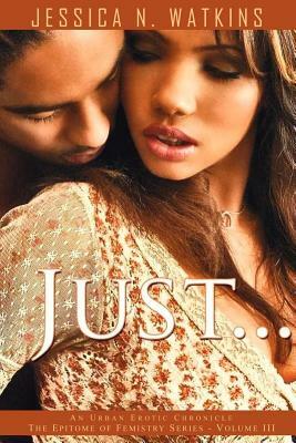 Just by Jessica N. Watkins