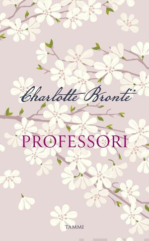 Professori by Charlotte Brontë
