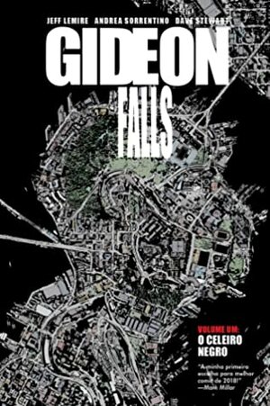 Gideon Falls, Vol. 1: O Celeiro Negro by Dave Stewart, Jeff Lemire, Andrea Sorrentino
