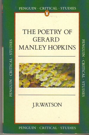 The Poetry of Gerard Manley Hopkins by John Reay Watson
