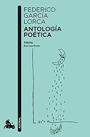Antología poética de Federico García Lorca (Poesía) by Federico García Lorca