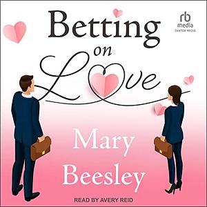 Betting on Love by Mary Beesley