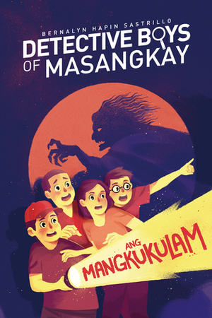 Detective Boys of Masangkay: Ang Mangkukulam by Bernalyn Hapin Sastrillo, Borg Sinaban