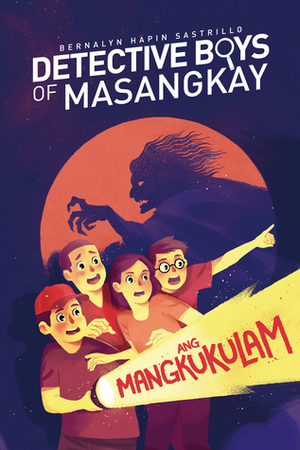 Detective Boys of Masangkay: Ang Mangkukulam by Borg Sinaban, Bernalyn Hapin Sastrillo