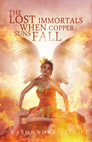 When Copper Suns Fall by KaSonndra Leigh