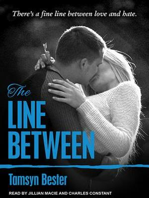 The Line Between by Tamsyn Bester