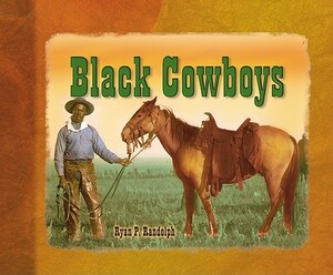 Black Cowboys by Ryan P. Randolph