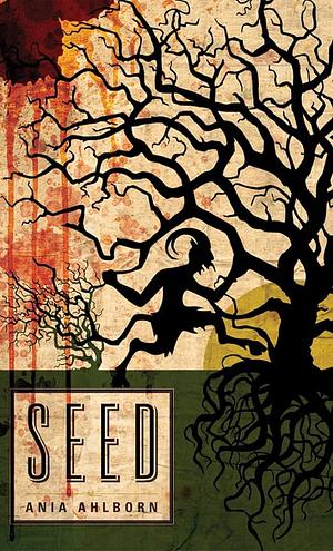 Seed by Ahlborn, Ania (2012) Paperback by Ania Ahlborn, Ania Ahlborn