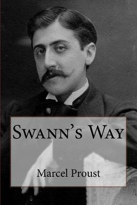 Swann's Way by Marcel Proust